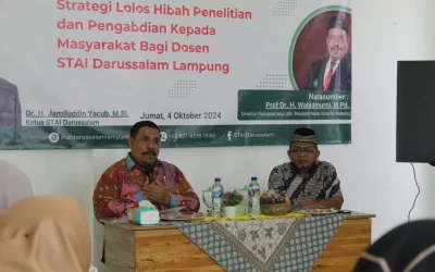 Workshop Strategi Lolos Hibah Penelitian dan Pengabidan Kepada Masyarakat: STAI Darussalam Lampung Hadirkan Narasumber Direktur Pascasarjana UIN Malang